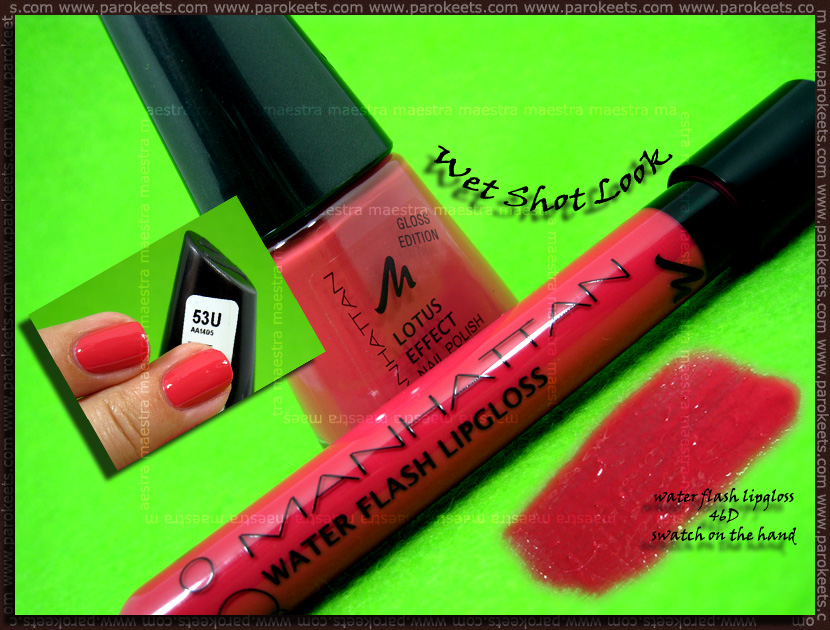 Swatch: Mahnattan - Wet Shot Look - 53U nail polish and 46D lip gloss by Maestra