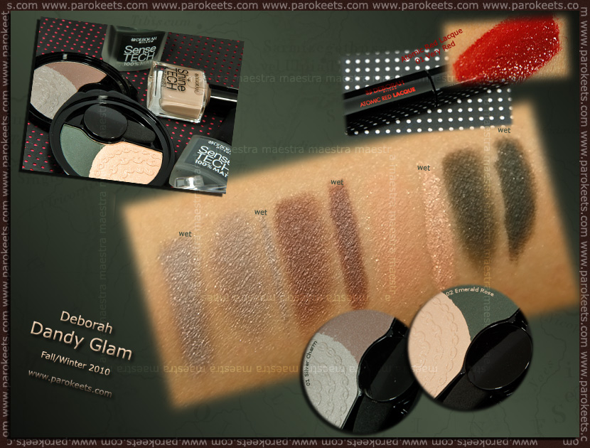 Deborah - Dandy Glam Fall 2010 Swatch: Deborah - Dandy Glam Fall 2010